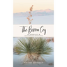 The Barren Cry: An Infertility & Miscarriage Devotional
