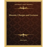 Masonic Charges and Lectures