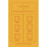 A Treatise on Diamonds & Pearls