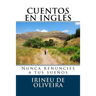 Cuentos en Inglés: Nunca renuncies a tus sueños
