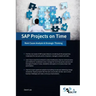 SAP Projects on Time: Root Cause Analysis & Strategic Thinking