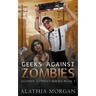 Geeks Against Zombies