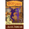 High Spirits: An Historical Cozy Mystery