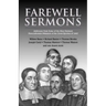 Farewell Sermons: From Non-Conformist Ministers Ejected from Their Pulpits in 1662
