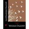 Lord Randolph Churchill