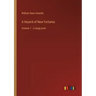 A Hazard of New Fortunes: Volume 1 - in large print