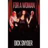 For a Woman