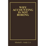Why Accounting Is Not Boring