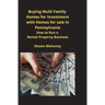 Buying Multi Family Homes for Investment with Homes for sale in Pennsylvania: How to Run a Rental Property Business