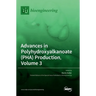 Advances in Polyhydroxyalkanoate (PHA) Production, Volume 3