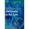 Autonomy in the Law
