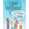 The Art of the Possible: An Everyday Guide to Politics