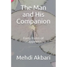 The Man and His Companion: Forty Rules of Happiness