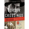 Border Crossings: Coming of Age in the Czech Resistance
