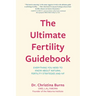 The Ultimate Fertility Guidebook