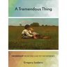 A Tremendous Thing: Friendship from the Iliad to the Internet