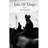 Isle of Dogs