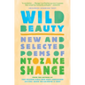 Wild Beauty: New and Selected Poems