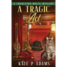 A Tragic Act: (A Charleton House Mystery Book 6)