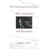 The American Love Lyric After Auschwitz and Hiroshima
