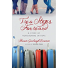 Two Steps Forward: A Story of Persevering in Hope