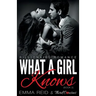 What A Girl Knows (Billionaire Romance) (Book 3) ((An Alpha Billionaire Romance)) (Volume 3)