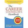 The Career Counselor's Handbook, Second Edition