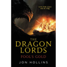 The Dragon Lords: Fool's Gold