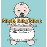 Sleep, Baby, Sleep; The Six Bs for a Great Sleeping Baby