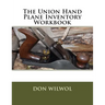The Union Hand Plane Inventory Workbook