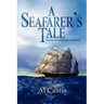 A Seafarer's Tale: The Life and Times of Jean Charbonnet