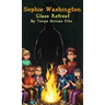 Sophie Washington: Class Retreat