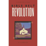 Bible Belt Revolution