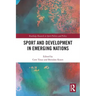 Sport and Development in Emerging Nations