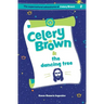 Celery Brown and the dancing tree