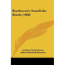 Beethoven's Samtliche Briefe (1908)
