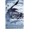 Clamour and Mischief