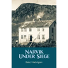 Narvik Under Siege