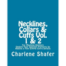 Necklines, Collars & Cuffs Vol. 1 & 2