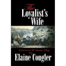 The Loyalist's Wife