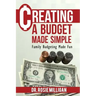 Creating a Budget Made Simple: Family Budgeting Made Fun: Financial Empowerment Is a Family Affair