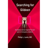 Searching for Gildeen: 28 medical short stories based on my 40 years of emergency medicine experience