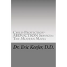 Child Protection/Abduction Services: The Modern Mafia: Federally Financed Perjury, Fraud, Kidnapping, and Child Drugging for Profit