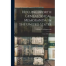 Hollingsworth Genealogical Memoranda in the United States: From 1682-1884
