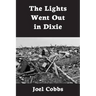 The Lights Went Out In Dixie