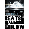 Beats and Blow