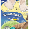 The Mountain Spirit and the Moon