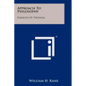 Approach To Philosophy: Elements Of Thomism