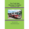 New York State Municipal Firefighter Exam Review Guide
