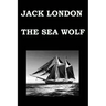 THE SEA WOLF By JACK LONDON